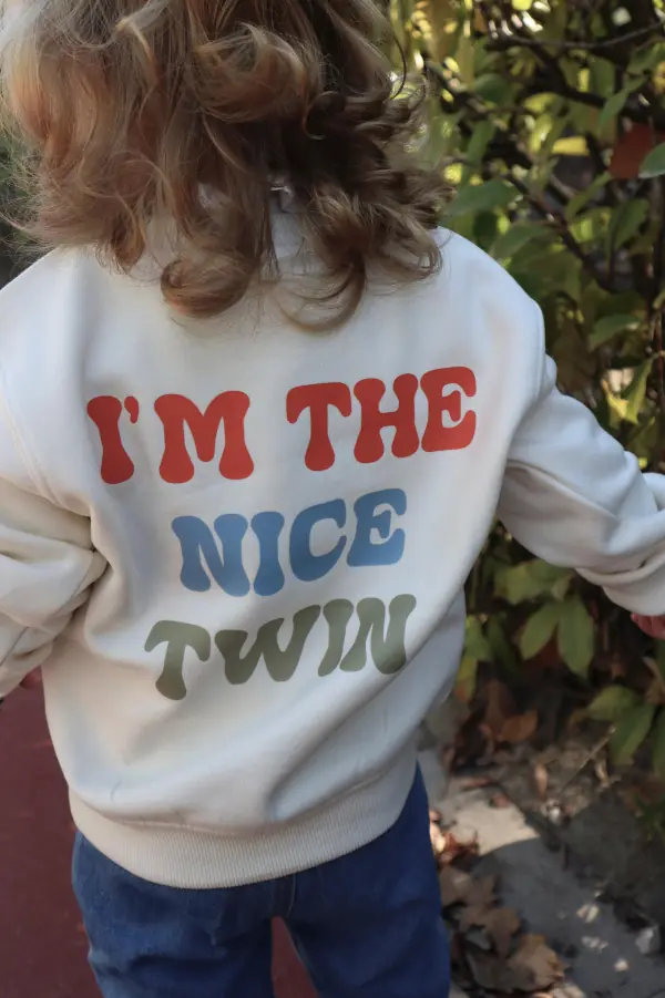 “I’m the nice twin”